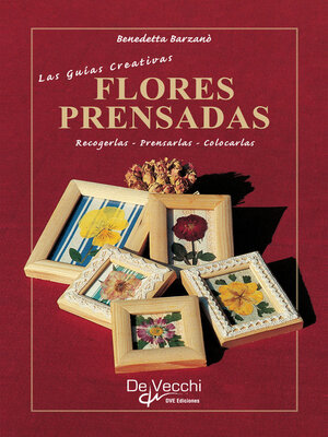 Las guías creativas flores prensadas - ebook
